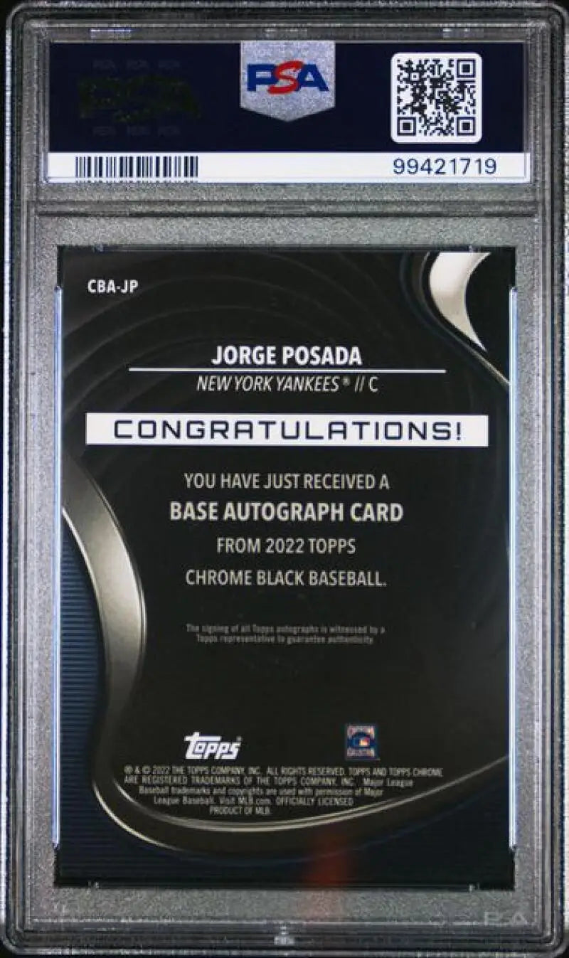 PSA-graded Topps Chrome Black Refractor Gold Auto card featuring Jorge Posada
