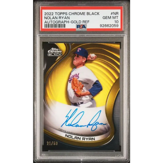 2022 Topps Chrome Black Refractor Gold #CBA-NR Nolan Ryan PSA 10 GEM MINT Auto 21/50 Texas Rangers Baseball Card