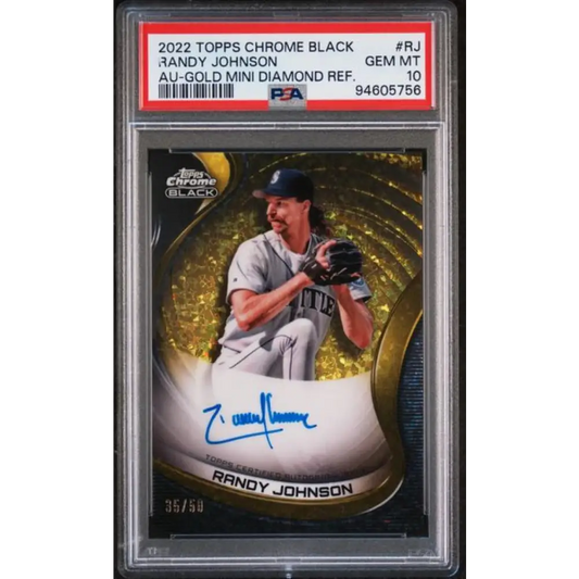 2022 Topps Chrome Black Refractor Gold Mini-Diamond Randy Johnson PSA 10 GEM MINT Auto 35/50 Seattle Mariners Baseball Card