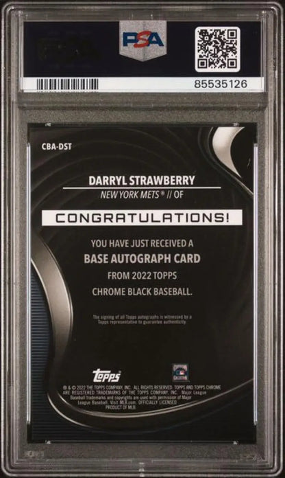 PSA 10 GEM MINT Darryl Strawberry Topps Chrome Black Refractor card back with autograph