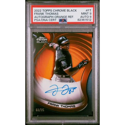 2022 Topps Chrome Black Refractor Orange #CBA-FT Frank Thomas PSA 9 MINT Auto 3/25 Chicago White Sox Baseball Card