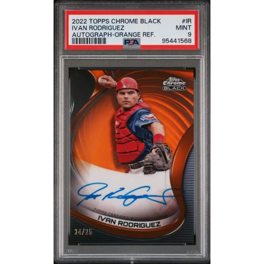 2022 Topps Chrome Black Refractor Orange #CBA-IR Ivan Rodriguez PSA 9 MINT Auto 24/25 Texas Rangers Baseball Card