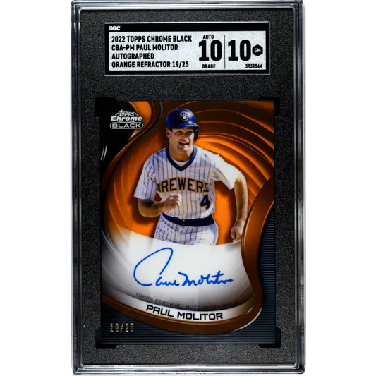 2022 Topps Chrome Black Refractor Orange #CBA-PM Paul Molitor SGC 10 Gem Auto 19/25 Milwaukee Brewers Baseball Card