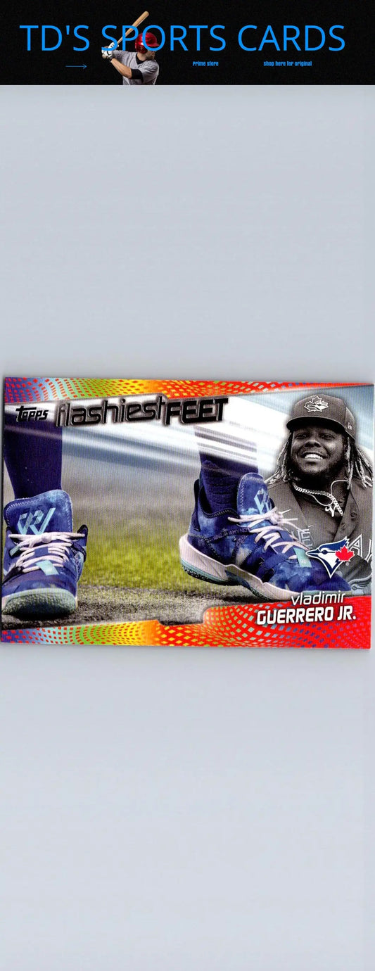 Vladimir Guerrero Jr. trading card from 2022 Topps Flashiest Feet collection