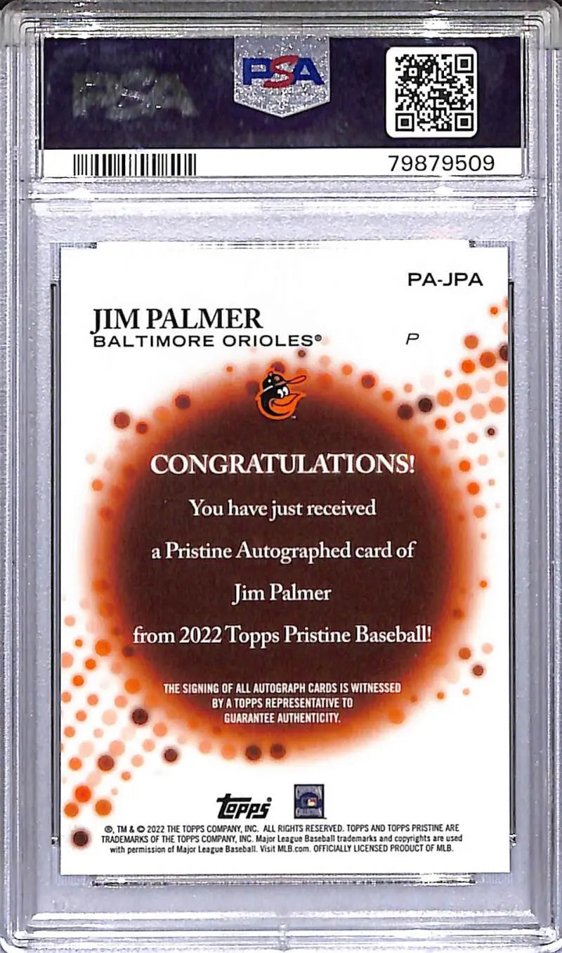 Graded Jim Palmer autographed baseball card from 2022 Topps Pristine featuring Baltimore Orioles
