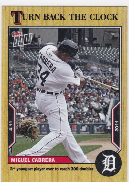 Miguel Cabrera 2011 baseball card from 2022 TURN BACK THE CLOCK Detroit Tigers collection