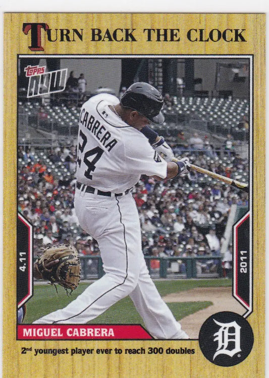 Miguel Cabrera 2011 baseball card from 2022 TURN BACK THE CLOCK Detroit Tigers collection