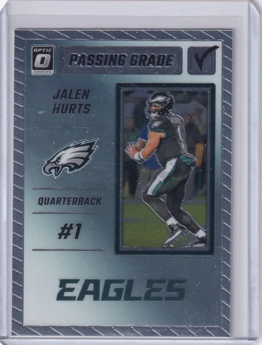 2023 Panini Donruss Optic Passing Grade #PGG-JH Jalen Hurts- Philadelphia Eagles - Trading Card