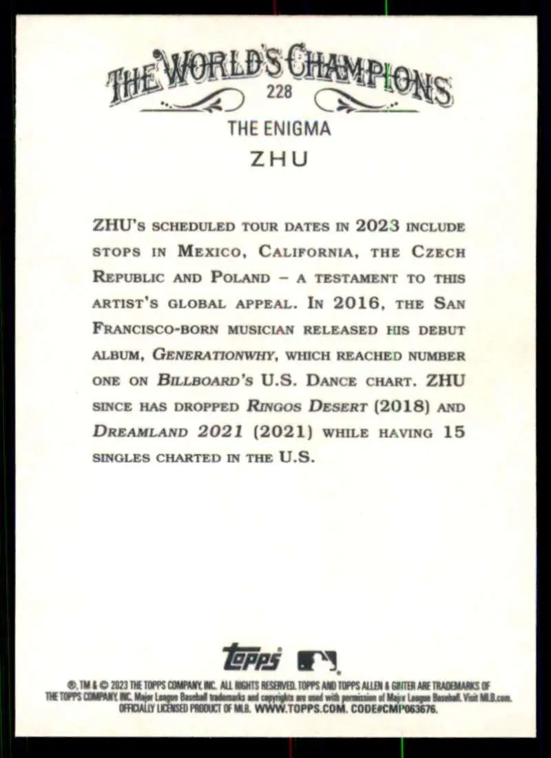 Baseball card featuring ZHU tour dates from 2023 Topps Allen and Ginter #228 NM-MT