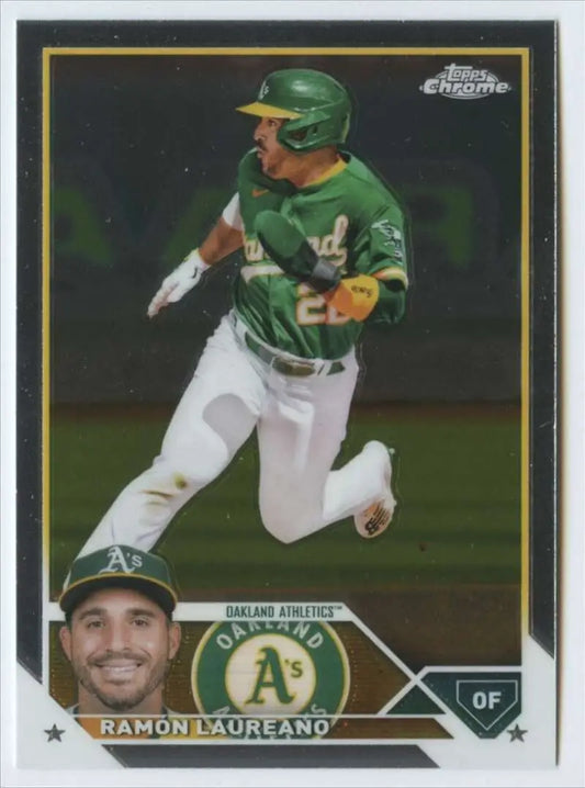 Ramon Laureano 2023 Topps Chrome #116 Oakland Athletics Baseball Card in NM-MT condition