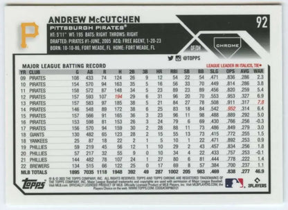 Andrew McCutchen 2023 Topps Chrome #92 Pittsburgh Pirates Baseball Card NM-MT