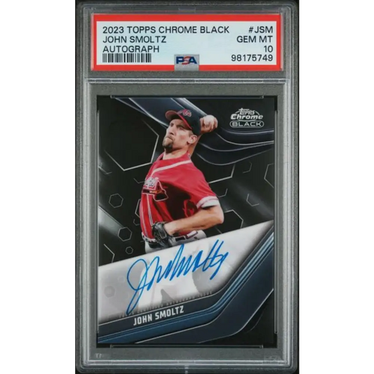 2023 Topps Chrome Black #CBA-JSM John Smoltz PSA 10 GEM MINT Auto Atlanta Braves Baseball Card