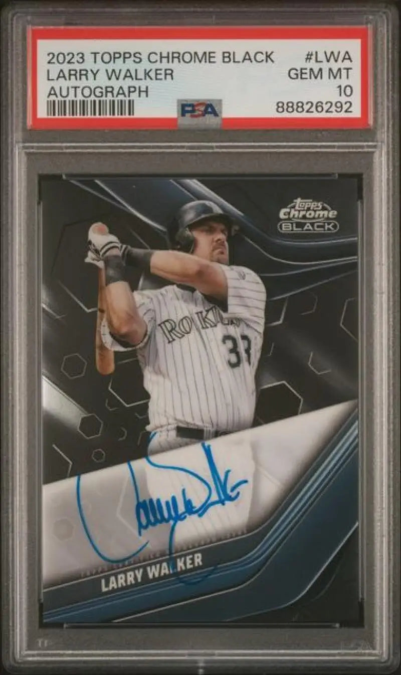 PSA 10 GEM MINT Larry Walker autographed baseball card from 2023 Topps Chrome Black