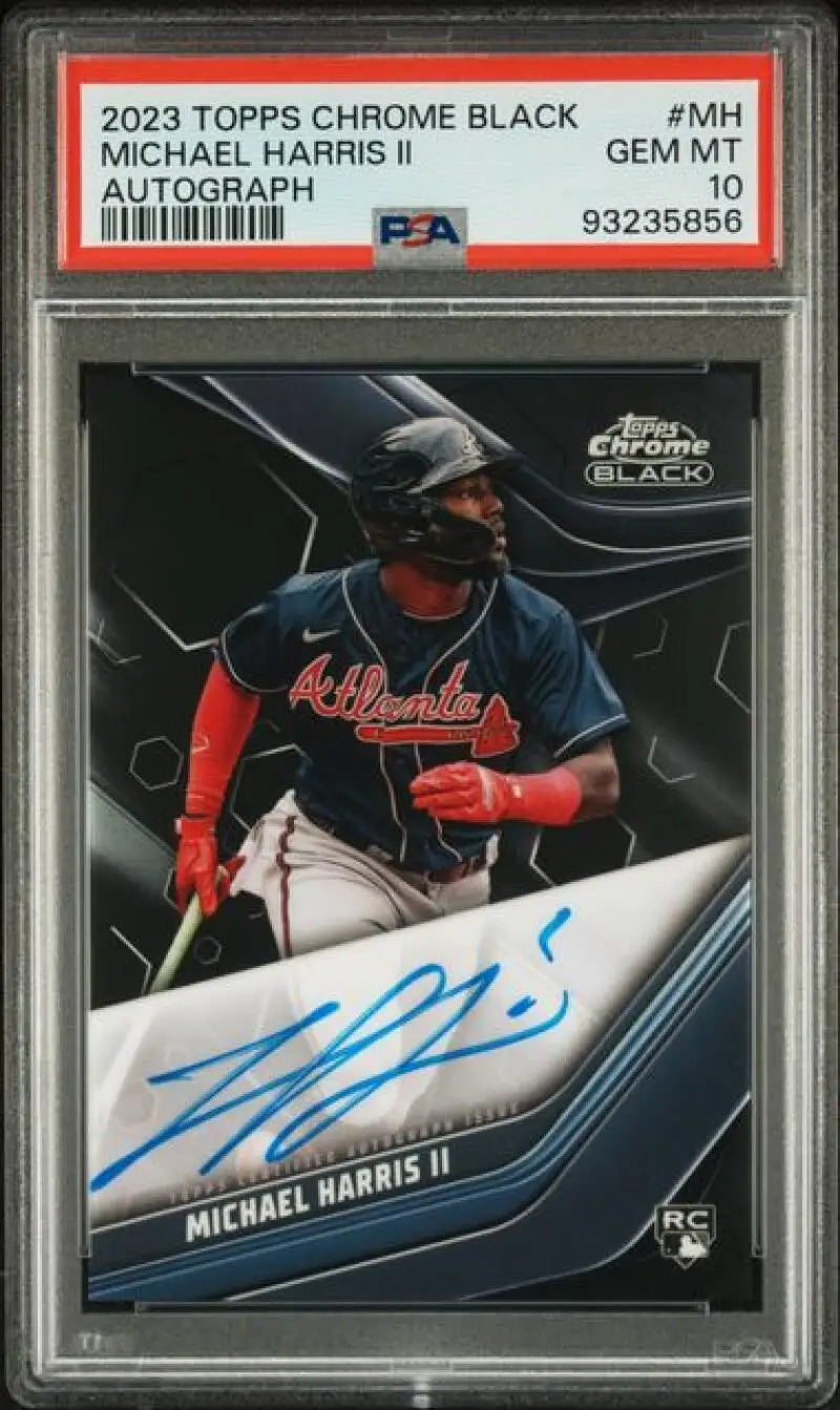 PSA 10 Michael Harris II Topps Chrome Black autographed baseball card Atlanta Braves