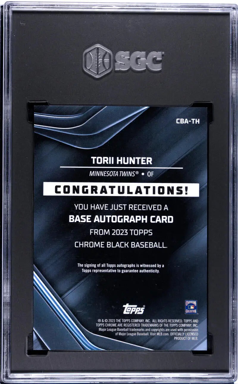 Back of 2023 Topps Chrome Black Torii Hunter SGC 10 baseball card in protective case