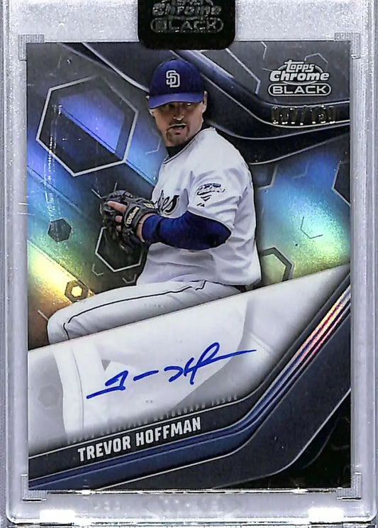 Signed Trevor Hoffman Topps Chrome Black baseball card in white and blue uniform
