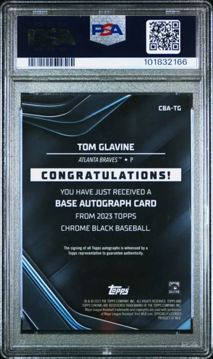 Graded 2023 Topps Chrome Black Refractor Green Tom Glavine Auto Atlanta Braves Card