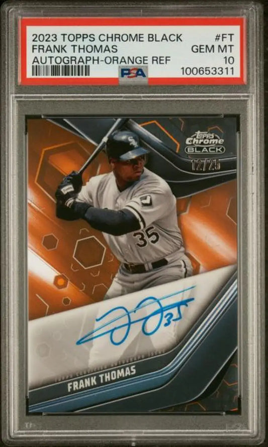 PSA 10 Gem Mint 2023 Topps Chrome Black Frank Thomas Autographed Chicago White Sox Card