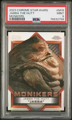 2023 Topps Chrome Star Wars Monikers Jabba The Hutt #M18 PSA 9