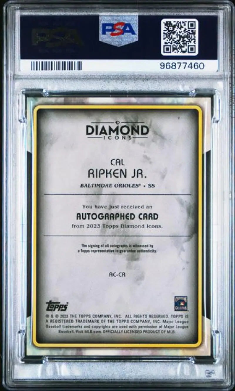 Graded Cal Ripken Jr. autographed baseball card from 2023 Topps Diamond Icons series