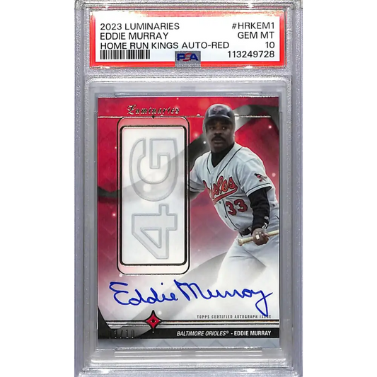 2023 Topps Luminaries Home Run Kings Red #HRK-EM1 Eddie Murray PSA 10 GEM MINT Auto 03/10 Baltimore Orioles