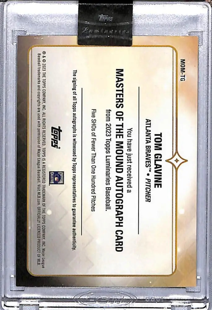 Masters of Topps Autograph card featuring Tom Glavine in a protective case for Atlanta Braves
