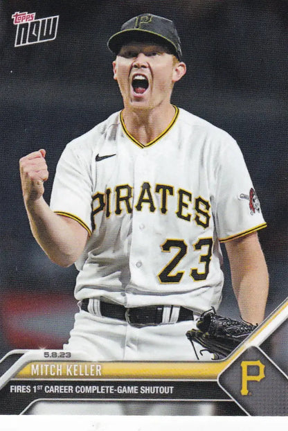 2023 TOPPS NOW #254 MITCH KELLER- PITTSBURGH PIRATES