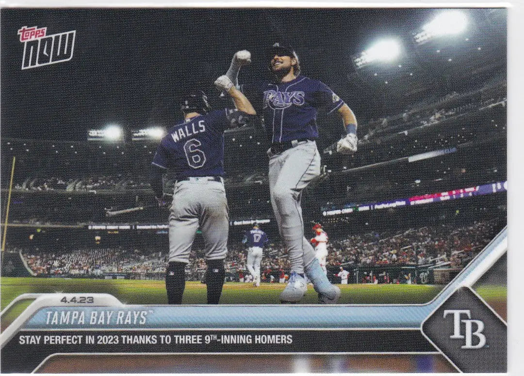 2023 TOPPS NOW #47 TAMPA BAY RAYS