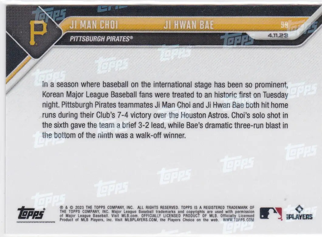 2023 TOPPS NOW #99 JI MAN CHOI & JI HWAN BAE- PITTSBURGH PIRATES