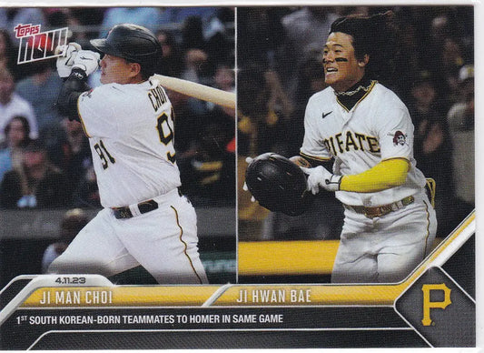 2023 TOPPS NOW #99 JI MAN CHOI & JI HWAN BAE- PITTSBURGH PIRATES