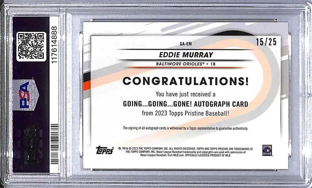 Eddie Murray graded autograph card from 2023 Topps Pristine Going Going Gone, Gem Mint