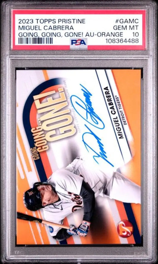 Graded Miguel Cabrera baseball card PSAGEM MINT 2023 Topps Refractor Detroit Tigers