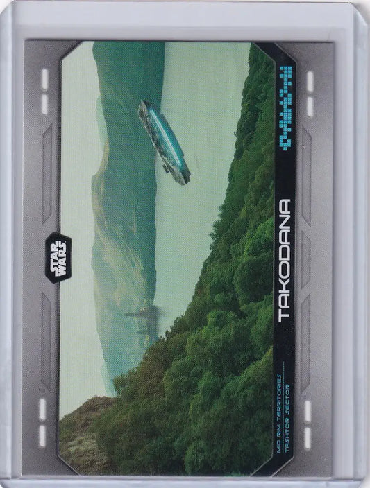 Topps Star Wars trading card featuring a spaceship over Takodana’s lush landscape