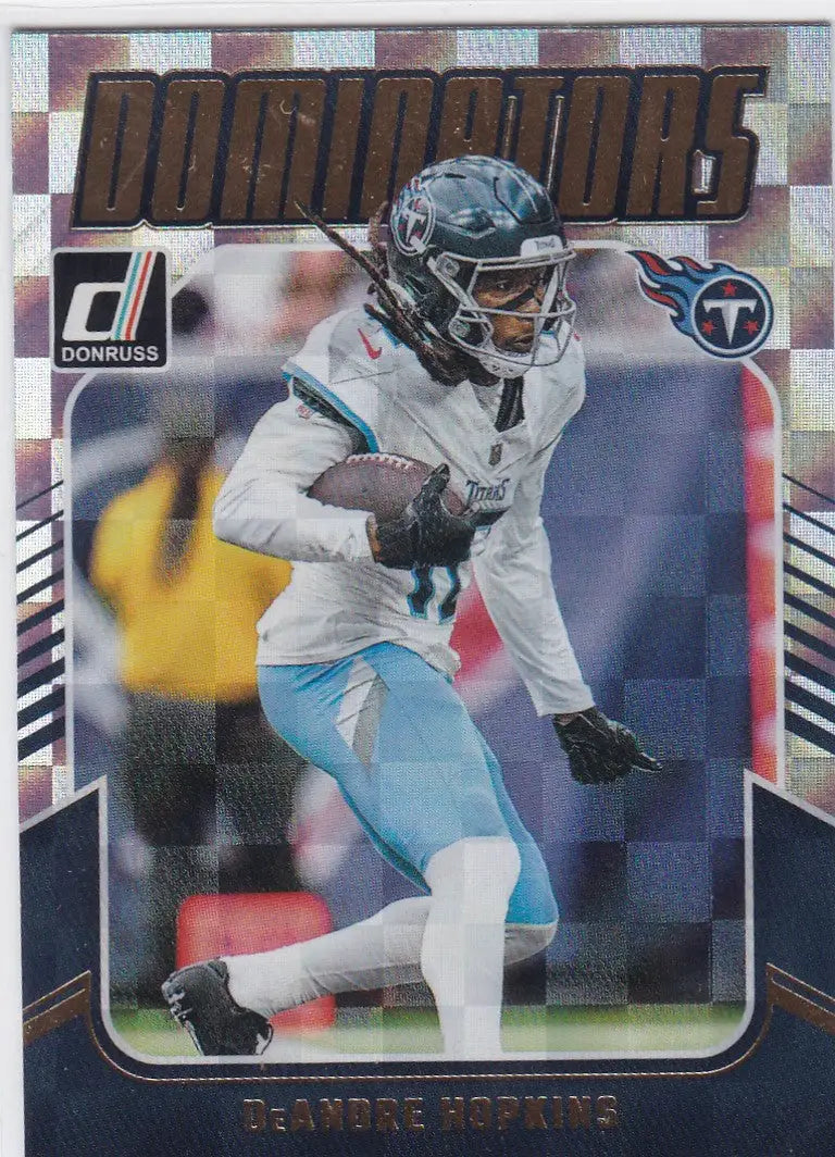 Donruss football trading card featuring DeAndre Hopkins Dominators Tennessee Titans