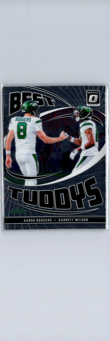 Football card featuring Aaron Rodgers and Garrett Wilson from 2024 Donruss Optic Best Tuddys