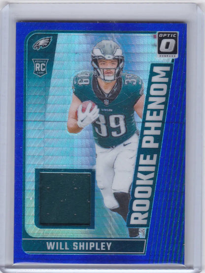 Blue Will Shipley Philadelphia Eagles trading card with jersey swatch, 2024 Donruss Optic Blue Hyper Patch