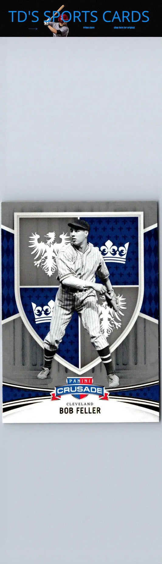 Bob Feller baseball card from 2024 Panini Crusade trading cards collection