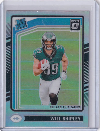 2024 Panini Donruss Optic Holo #298 Will Shipley - Philadelphia Eagles