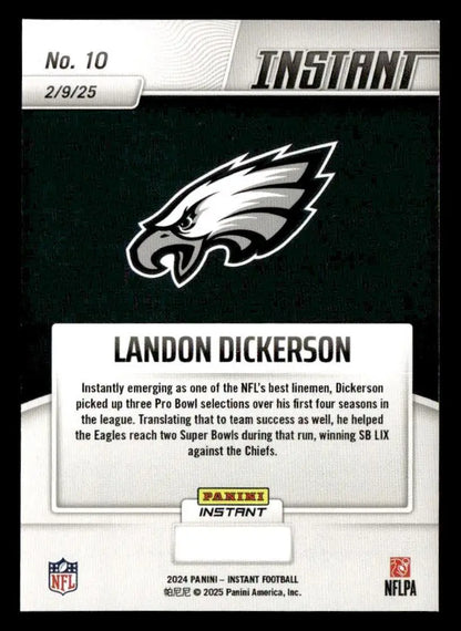 Landon Dickerson football card from 2024 Panini Instant Eagles Super Bowl LIX Champions