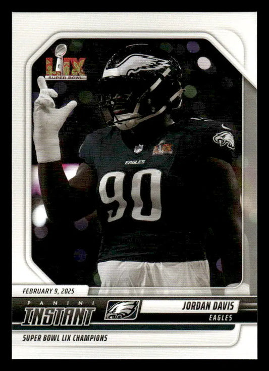 Jordan Davis Eagles Super Bowl LIX Champions trading card from 2024 Panini Instant