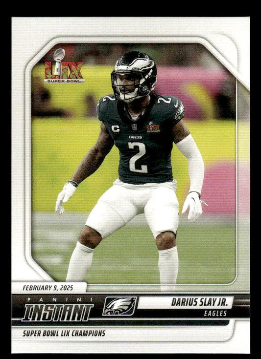 Darius Slay Eagles Super Bowl LIX Champions trading card from 2024 Panini Instant