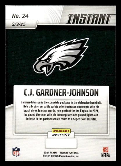 Football card of C J Gardner-Johnson from 2024 Panini Instant Eagles Super Bowl LIX Champions