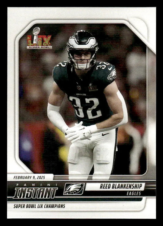 Reed Blankenship football card from 2024 Panini Instant Eagles Super Bowl LIX Champions
