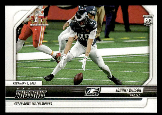 Johnny Wilson Eagles Super Bowl LIX Champions football card in 2024 Panini Instant set