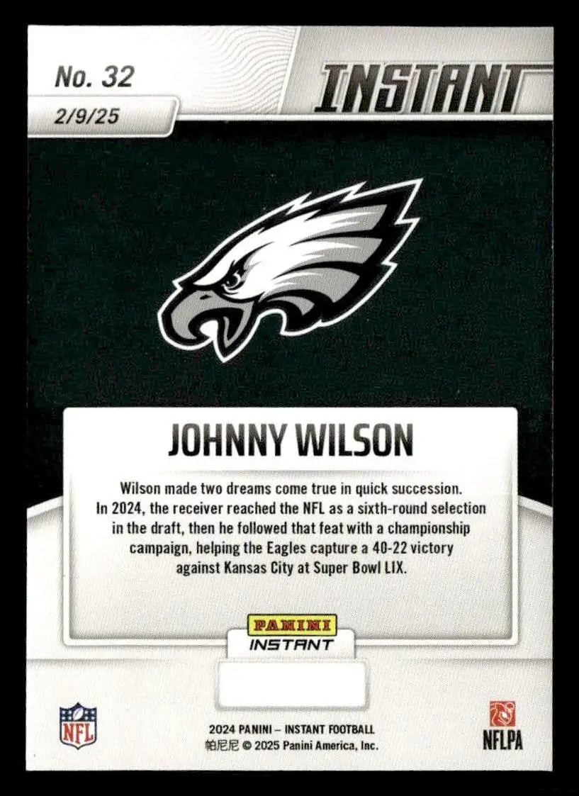 Football trading card of Johnny Wilson from the 2024 Panini Instant Eagles Super Bowl LIX Champions