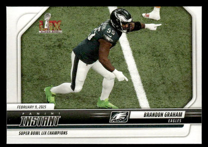Brandon Graham Eagles Super Bowl LIX Champions football card from 2024 Panini Instant