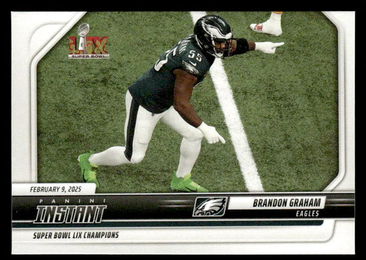 Brandon Graham Eagles Super Bowl LIX Champions football card from 2024 Panini Instant