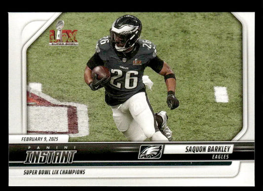 Saquon Barkley football card from 2024 Panini Instant Eagles Super Bowl LIX Champions