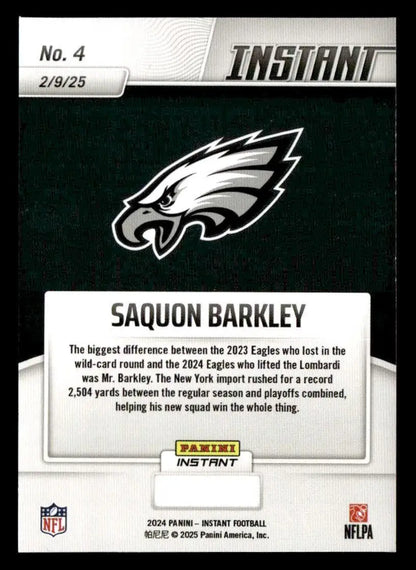 Saquon Barkley football card from 2024 Panini Instant Eagles Super Bowl LIX Champions