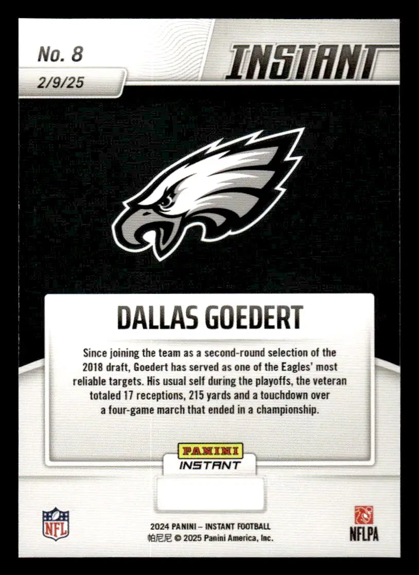 Dallas Goedert Eagles Super Bowl LIX Champions football card in 2024 Panini Instant product